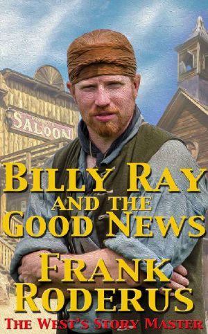 [Billy Ray 01] • Billy Ray and the Good News